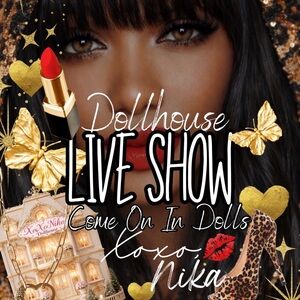 I’M LIVE❣️DOLLHOUSE SHOW NOTIFICATION - SHOES  - GET SPOILED💋